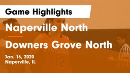 Naperville North  vs Downers Grove North Game Highlights - Jan. 16, 2020