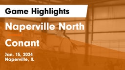 Naperville North  vs Conant  Game Highlights - Jan. 15, 2024