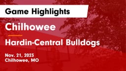 Chilhowee  vs Hardin-Central Bulldogs Game Highlights - Nov. 21, 2023