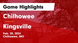 Chilhowee  vs Kingsville  Game Highlights - Feb. 20, 2024