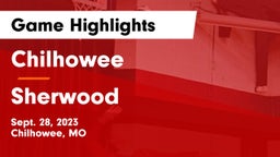 Chilhowee  vs Sherwood  Game Highlights - Sept. 28, 2023