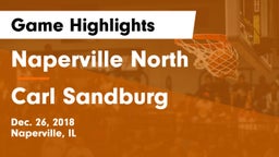 Naperville North  vs Carl Sandburg  Game Highlights - Dec. 26, 2018