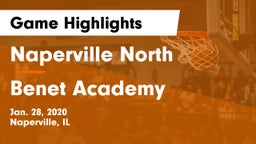 Naperville North  vs Benet Academy  Game Highlights - Jan. 28, 2020