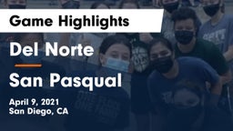 Del Norte  vs San Pasqual  Game Highlights - April 9, 2021