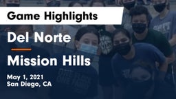 Del Norte  vs Mission Hills  Game Highlights - May 1, 2021