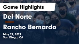 Del Norte  vs Rancho Bernardo  Game Highlights - May 22, 2021