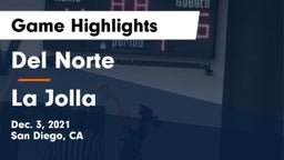 Del Norte  vs La Jolla  Game Highlights - Dec. 3, 2021