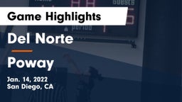 Del Norte  vs Poway  Game Highlights - Jan. 14, 2022