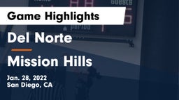 Del Norte  vs Mission Hills  Game Highlights - Jan. 28, 2022