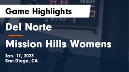 Del Norte  vs Mission Hills Womens Game Highlights - Jan. 17, 2023
