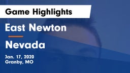East Newton  vs Nevada  Game Highlights - Jan. 17, 2020