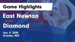 East Newton  vs Diamond  Game Highlights - Jan. 9, 2020