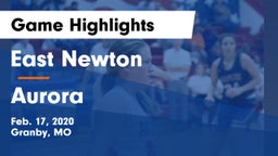 East Newton  vs Aurora  Game Highlights - Feb. 17, 2020