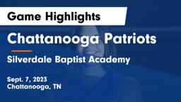 Chattanooga Patriots vs Silverdale Baptist Academy Game Highlights - Sept. 7, 2023