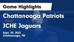 Chattanooga Patriots vs JCHE Jaguars Game Highlights - Sept. 20, 2023