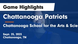 Chattanooga Patriots vs Chattanooga School for the Arts & Sciences Game Highlights - Sept. 25, 2023