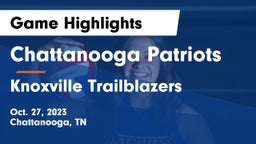 Chattanooga Patriots vs Knoxville Trailblazers Game Highlights - Oct. 27, 2023