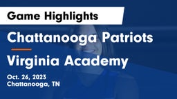 Chattanooga Patriots vs Virginia Academy Game Highlights - Oct. 26, 2023