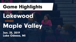 Lakewood  vs Maple Valley  Game Highlights - Jan. 25, 2019