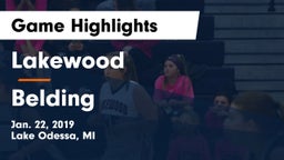 Lakewood  vs Belding  Game Highlights - Jan. 22, 2019