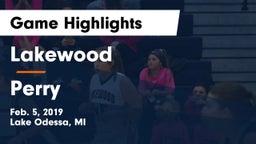 Lakewood  vs Perry  Game Highlights - Feb. 5, 2019