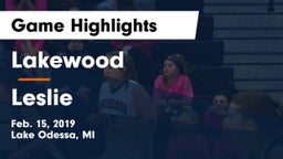 Lakewood  vs Leslie  Game Highlights - Feb. 15, 2019