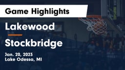 Lakewood  vs Stockbridge  Game Highlights - Jan. 20, 2023