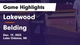 Lakewood  vs Belding  Game Highlights - Dec. 19, 2023