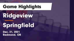 Ridgeview  vs Springfield  Game Highlights - Dec. 21, 2021