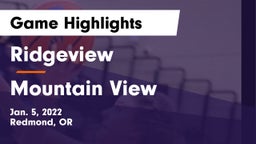 Ridgeview  vs Mountain View  Game Highlights - Jan. 5, 2022