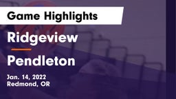 Ridgeview  vs Pendleton  Game Highlights - Jan. 14, 2022