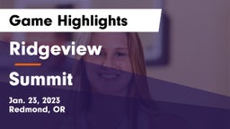 Ridgeview  vs Summit  Game Highlights - Jan. 23, 2023