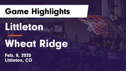 Littleton  vs Wheat Ridge  Game Highlights - Feb. 8, 2020