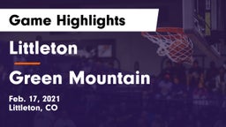 Littleton  vs Green Mountain  Game Highlights - Feb. 17, 2021