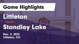 Littleton  vs Standley Lake  Game Highlights - Dec. 2, 2023
