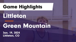 Littleton  vs Green Mountain  Game Highlights - Jan. 19, 2024