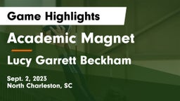 Academic Magnet  vs Lucy Garrett Beckham  Game Highlights - Sept. 2, 2023