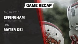 Recap: Effingham  vs. Mater Dei  2016