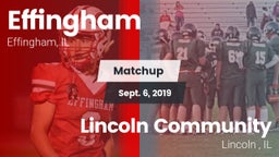 Matchup: Effingham High Schoo vs. Lincoln Community  2019