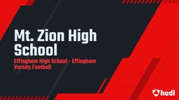 Effingham football highlights Mt. Zion High School