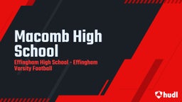 Effingham football highlights Macomb High School