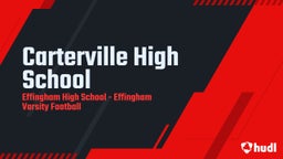 Effingham football highlights Carterville High School