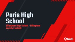 Effingham football highlights Paris High School