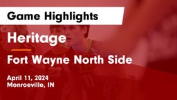 Heritage  vs Fort Wayne North Side Game Highlights - April 11, 2024