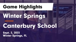 Winter Springs  vs Canterbury School Game Highlights - Sept. 2, 2023