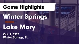 Winter Springs  vs Lake Mary  Game Highlights - Oct. 4, 2023