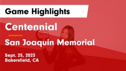 Centennial  vs San Joaquin Memorial  Game Highlights - Sept. 25, 2023