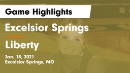 Excelsior Springs  vs Liberty  Game Highlights - Jan. 18, 2021