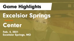 Excelsior Springs  vs Center  Game Highlights - Feb. 4, 2021