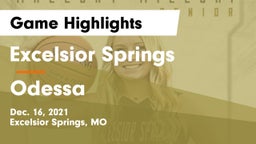 Excelsior Springs  vs Odessa  Game Highlights - Dec. 16, 2021